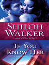Cover image for If You Know Her